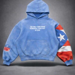 bad bunny pr the only thing more powerful than hate is love hoodie