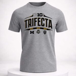 big ten trifecta 2023 michigan 2024 ohio 2025 indiana shirt