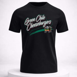 2026 albuquerque isotopes green chile cheeseburgers shirt