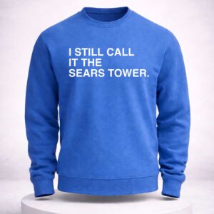 chicago happy 312 day i still call it the sears tower shirt3