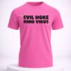 evil woke mind virus shirt