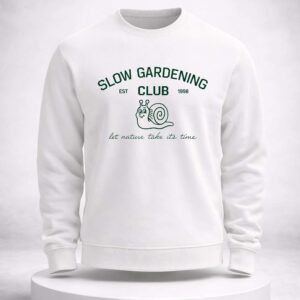 kim hellberg slow gardening club sweatshirt