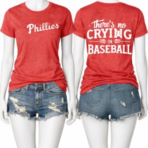 phillies theres no crying in baseball shirt