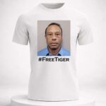 Tiger Woods Free Tiger Mug Shot Shirt