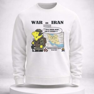 war in iran 2026 operation epic bacon shirt1