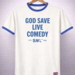 2026 God Save Live Comedy SNL Shirt