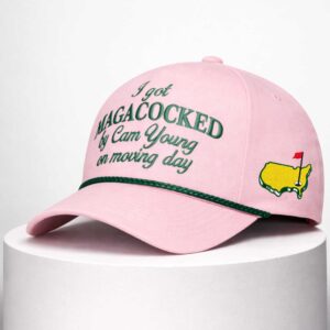 2026 masters i got magacocked by cam young on moving day hat1