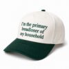 im the primary breadloser of my household hat1
