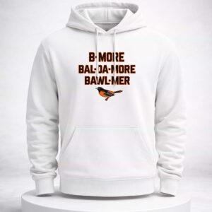 orioles b more bal da more bawl mer shirt2