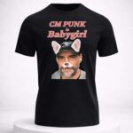 Punker CM Punk Is Babygirl Shirt