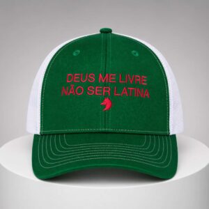 deus me livre nao ser latina hat2