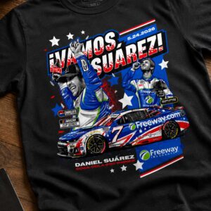 7 daniel suarez freeway insurance 600 win 2026 shirt1