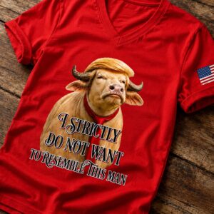 america buffalo i strictly do not want to resemble this man shirt1