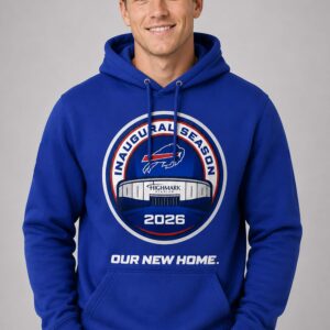 bills highmark stadium inaugural season 2026 hoodie3