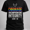 courage uncompromising integrity jason 98 commemorative shirt1