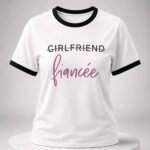 Girlfriend To Fiancée T-Shirt