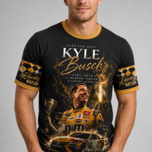 gone too soon kyle busch 1985 2026 memorial shirt2