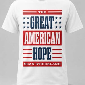 the great american hope sean strickland shirt1