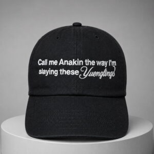 call me annie the way i am slaying these younglings hat