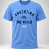 argentina vs the world shirt