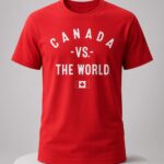 Canada vs The World Shirt