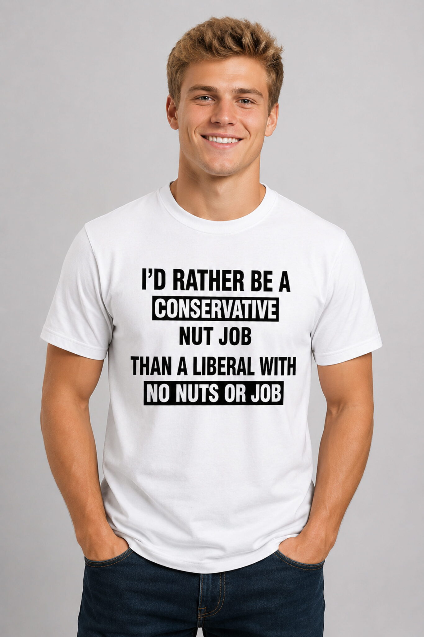 id rather be a conservative nut job than a liberal with no nuts or job shirt2 id rather be a conservative nut job than a liberal with no nuts or job shirt2