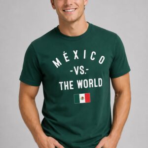 mexico vs the world shirt2