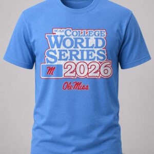 ole miss baseball 2026 college world series shirt