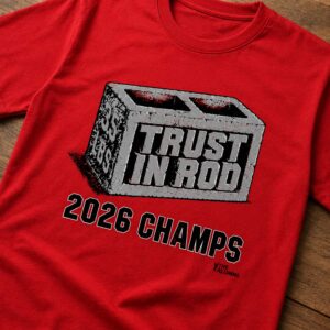 rod brindamour trust in rod 2026 champs shirt1