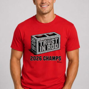 rod brindamour trust in rod 2026 champs shirt2