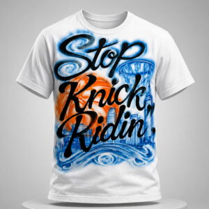 stop knick ridin shirt