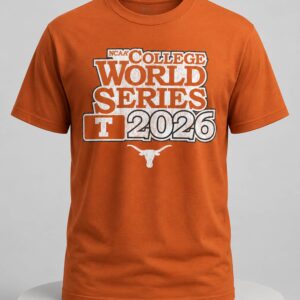 texas baseball 2026 college world series shirt