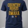 west virginia baseball country roads take me to omaha shirt