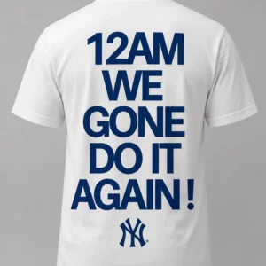 i survived extra innings 12am we gone do it again yankees shirt1