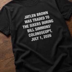 jb was traded during bs colonoscopy july 1 2026 shirt1