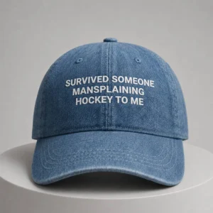 survived someone mansplaining hockey to me hat