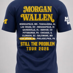 morgan wallen wolverines still the problem tour 2026 shirt1