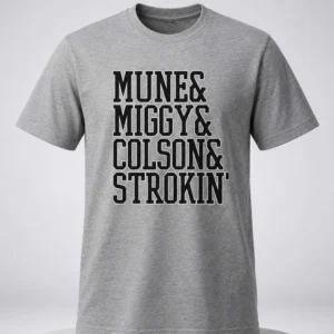 munetaka murakami miguel vargas & colson montgomery mune & miggy & colson & strokin shirt
