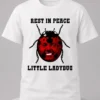 rest in peace little ladybug shirt
