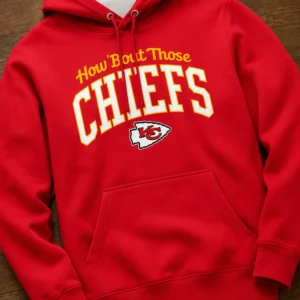 2026 kansas city chiefs how bout those hoodie3