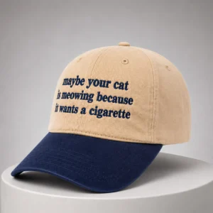 maybe your cat is meowing because it wants a cigarette hat1