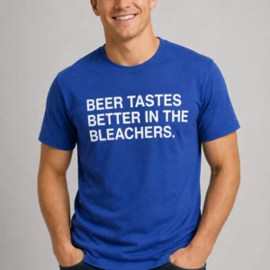 beer tastes better in the bleachers shirt2