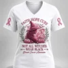 faith hope cure not all witches wear black breast cancer awareness shirt