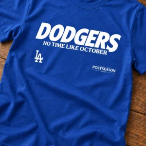 dodgers no time like october 2026 postseason shirt1