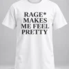hayley williams rage makes me feel pretty shirt