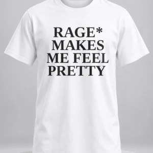 hayley williams rage makes me feel pretty shirt