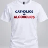 notre dame catholics vs alcoholics shirt