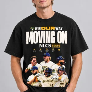 2026 brewers win our way moving on nlcs shirt2