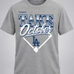 2026 Dodgers Champions Distressed Locker Room Take October Shirt