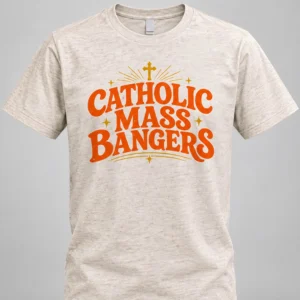 catholic mass bangers shirt3